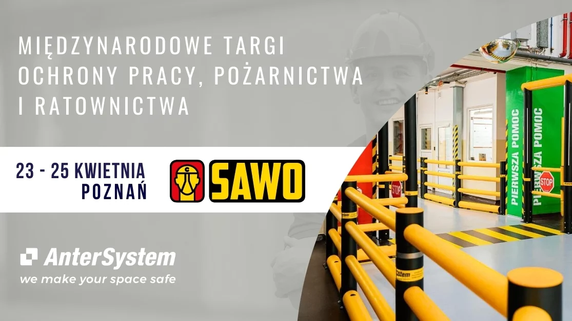 zaproszenie na targi BHP, pożarnictwa i ratownictwa do Poznania od 23 do 25 kwietnia 2024 od Anter System